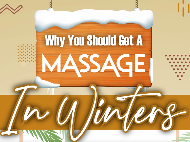 Why you should get a massage in winters - Infograph