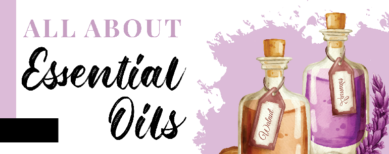 All About Essential Oils - Infograph